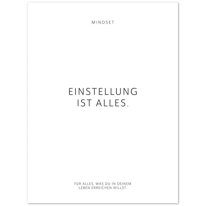 Einstellung ist alles. – Poster Seidenmatt Weiss Neutral – ohne Rahmen