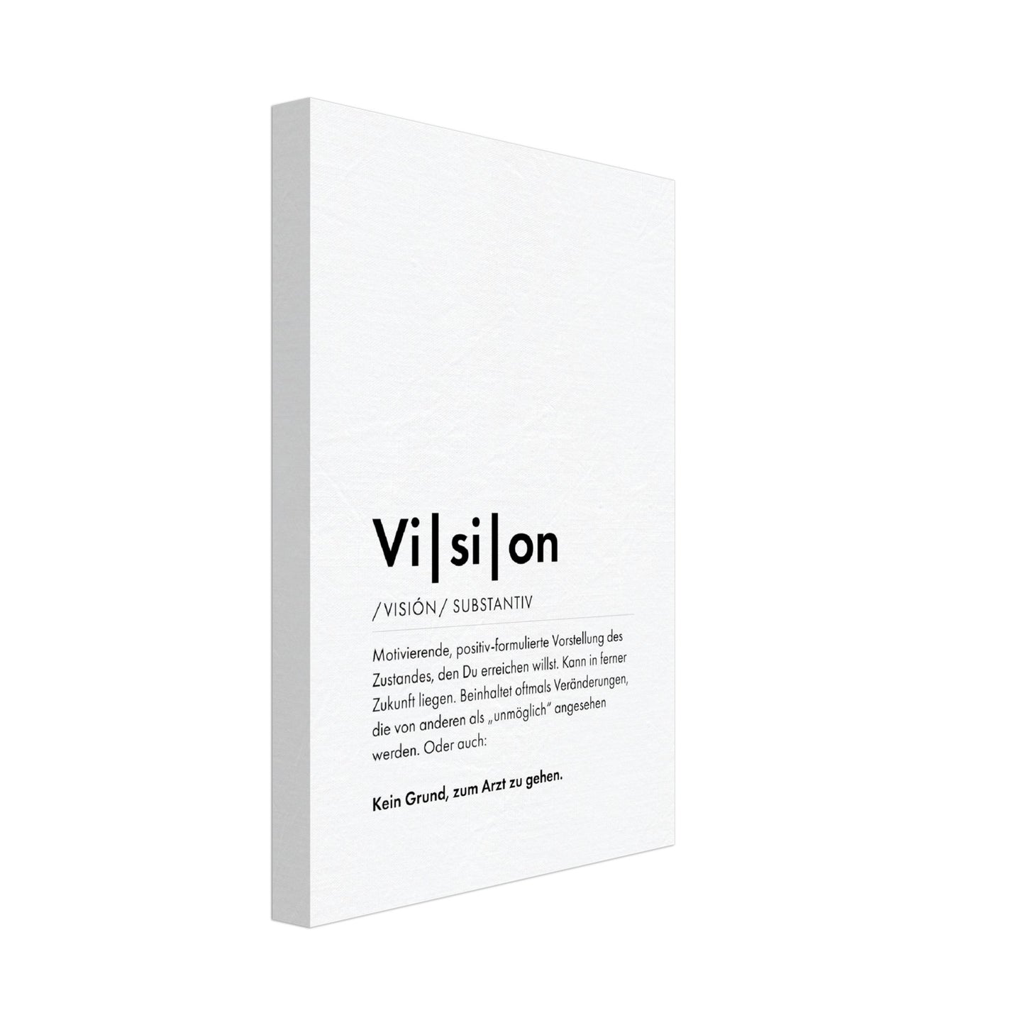 Vision - Wortdefinition-Wandbild - Leinwand Weiss Neutral im Hochformat - Typografie Worte Sprache Business Job