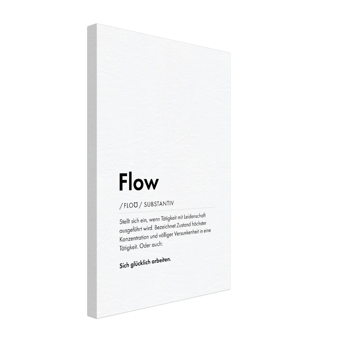 Flow - Wortdefinition-Wandbild - Leinwand Weiss Neutral im Hochformat - Typografie Worte Sprache Business Job